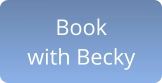 Book  with Becky
