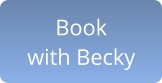Book  with Becky